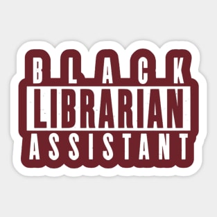 Black Librarian Assistant Sticker